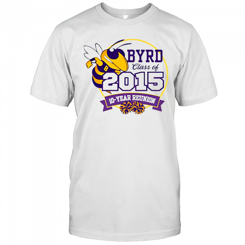 C.E. Byrd Class of 2015 10 Year Reunion vintage shirt