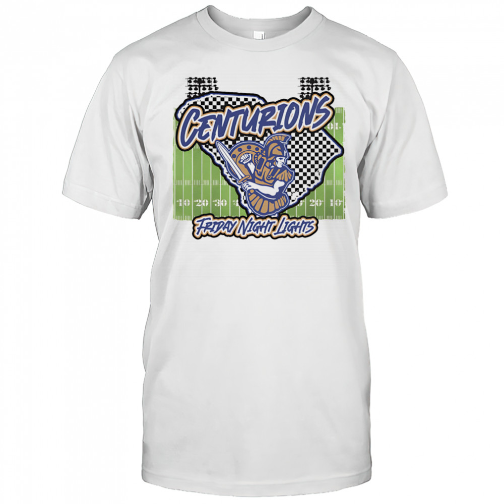 Centurions Friday night lights shirt
