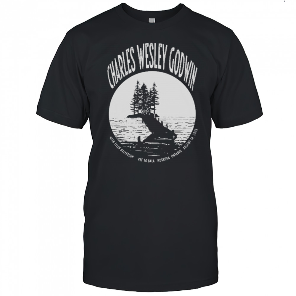Charles Wesley Godwin August 14 2025 Muskoka Ontario T-Shirt