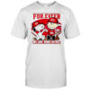 Cincinnati Reds For.eveer Not Just When We Win Snoopy and Charlie Brown shirt