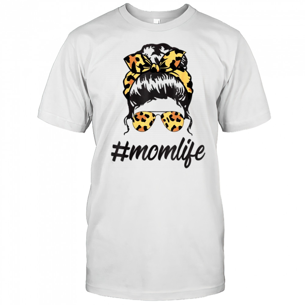 Classy Mom Life With Leopard Pattern Shades Cool Messy Bun T-Shirt