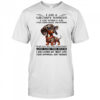 Dachshund I am a grumpy woman I am who I am I have anger issues shirt