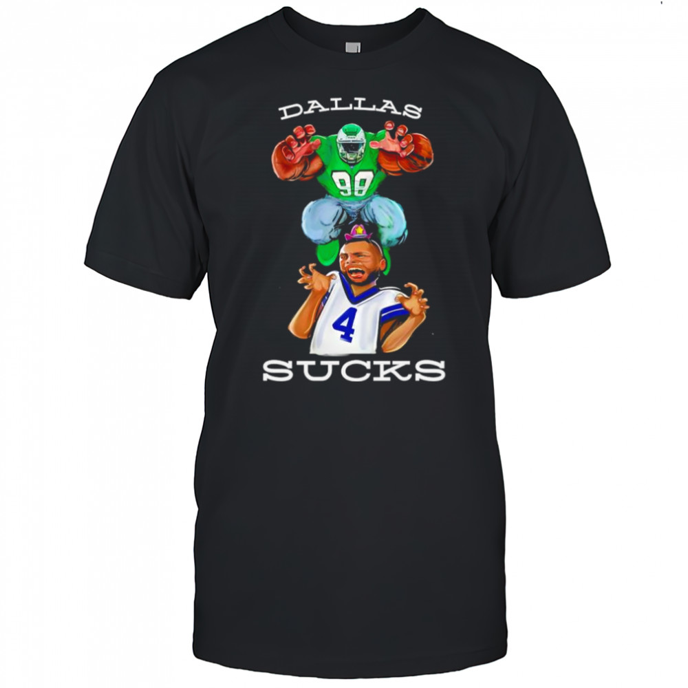 Dallas Sucks Philadelphia Eagles football inspired shirt