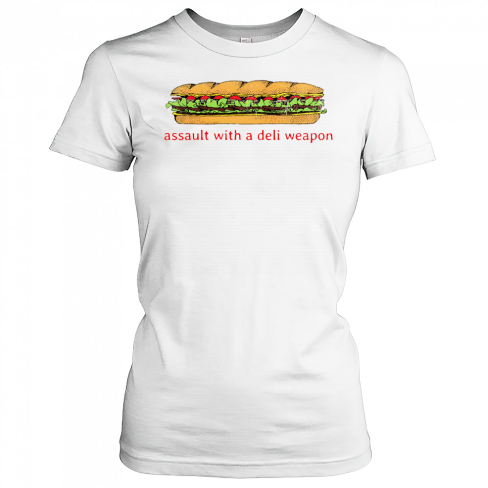 DC Sandwich assault with a deli weapon shirt