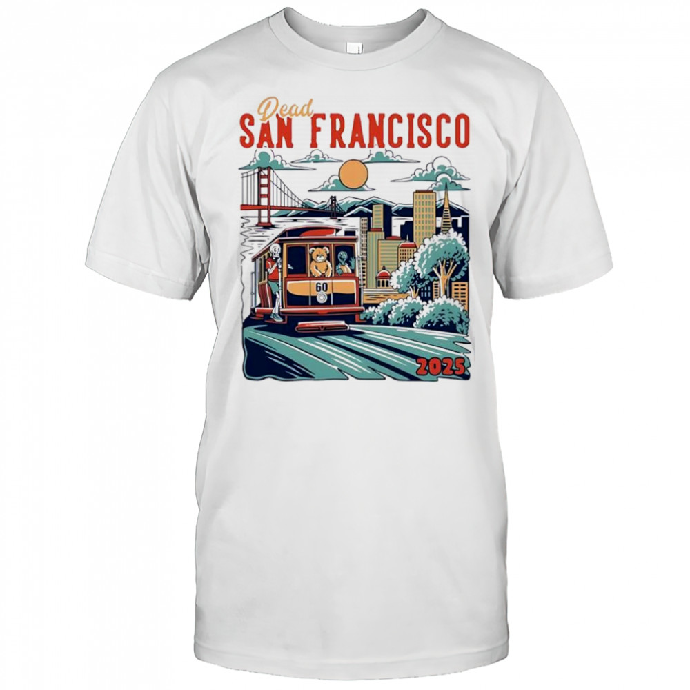 Dead San Francisco 2025 picture vintage shirt