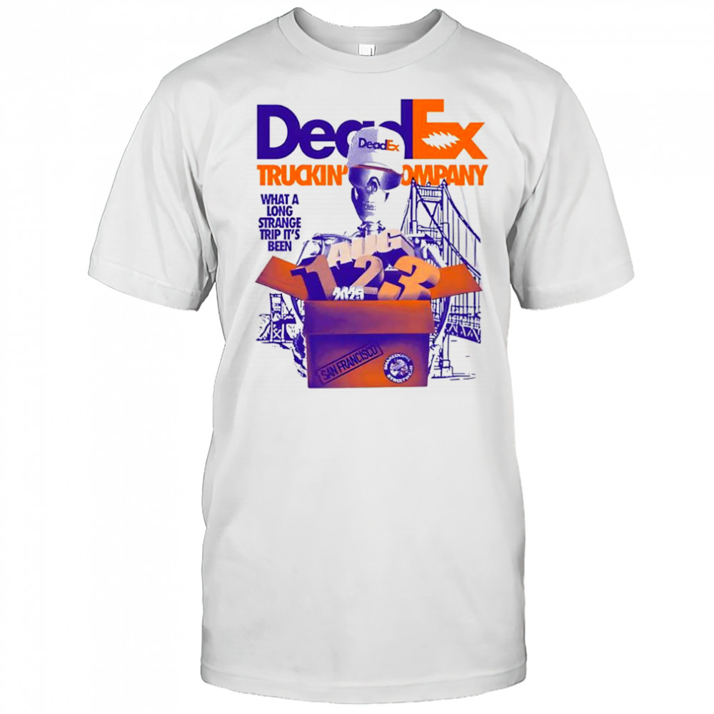 DeadEx Truckin’ Company Aug 123 2025 shirt