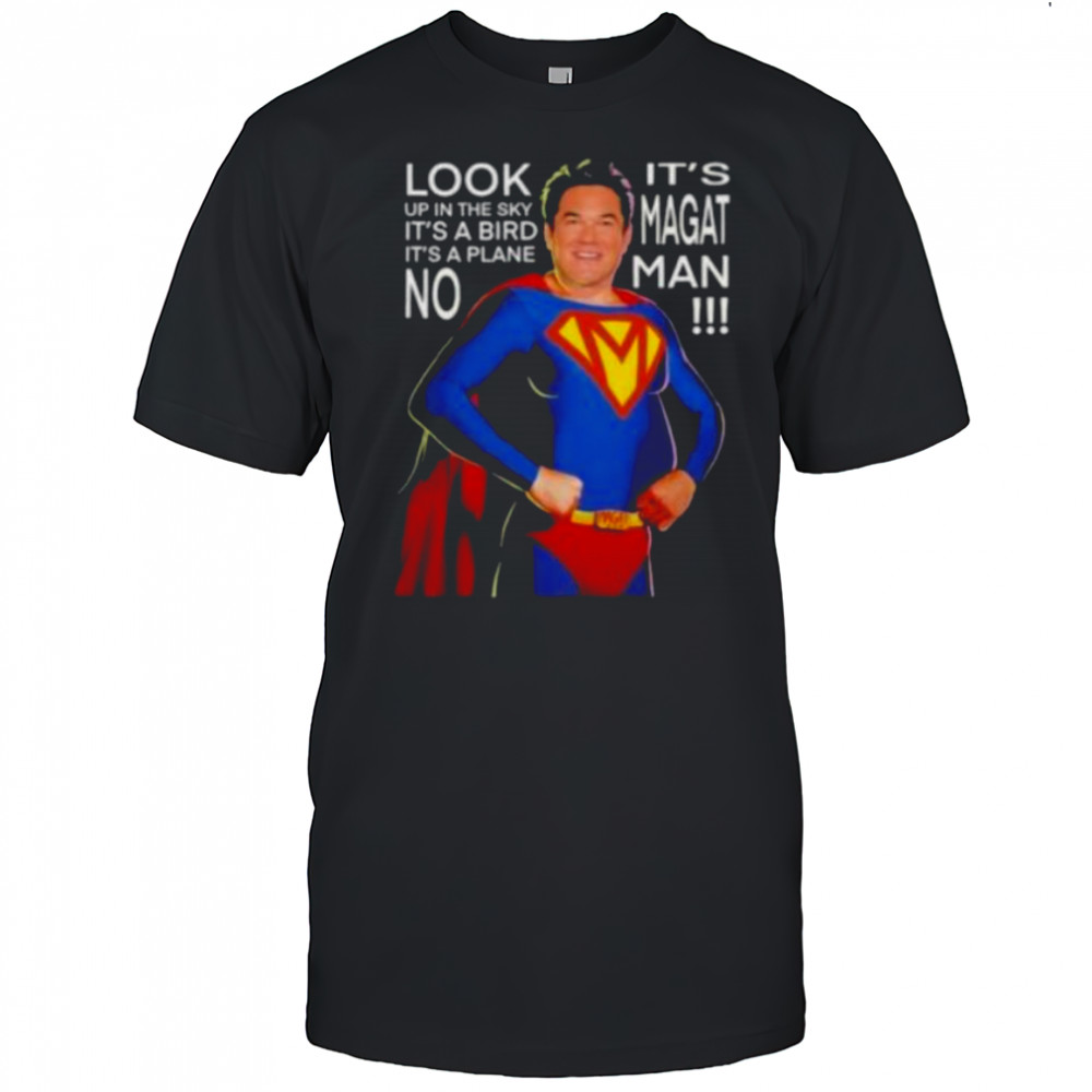 Dean Cain Superman look up the sky it’s a bird it a plane it’s a magat man shirt