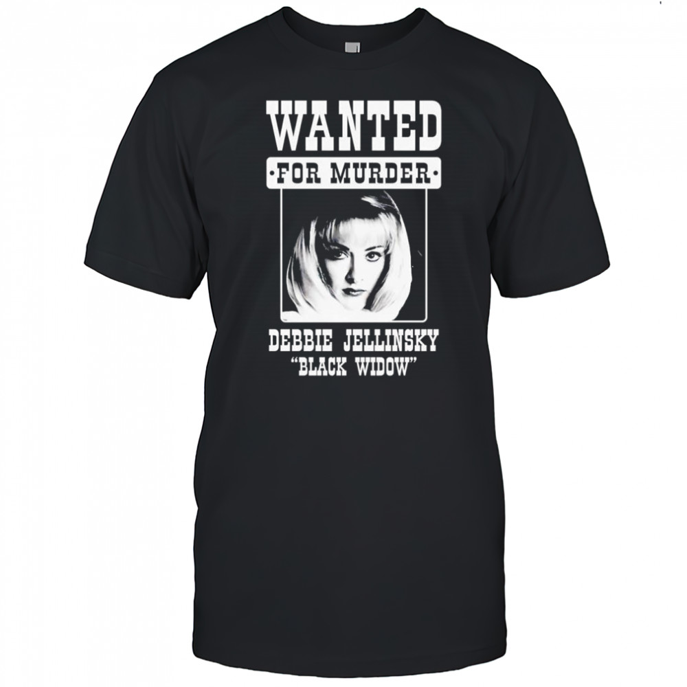 Debbie Jellinsky black widow wanted for murder shirt