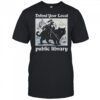 Defend your local public library knight cat shirt