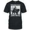 Defend Your Local Public Library Knight Cat T-Shirt