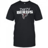 Dirty Birds Atlanta Falcons 2025 schedule 2 sided t shirt