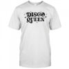 Disco queen 2025 shirt