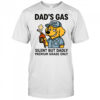 Dog dad’s gas silent but dadly premium grade only shirt