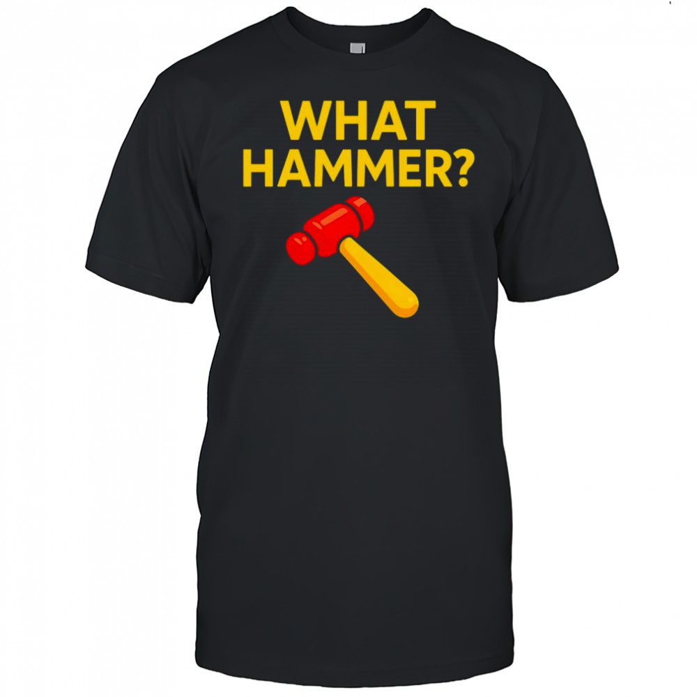 Don Thomas what hammer shirt