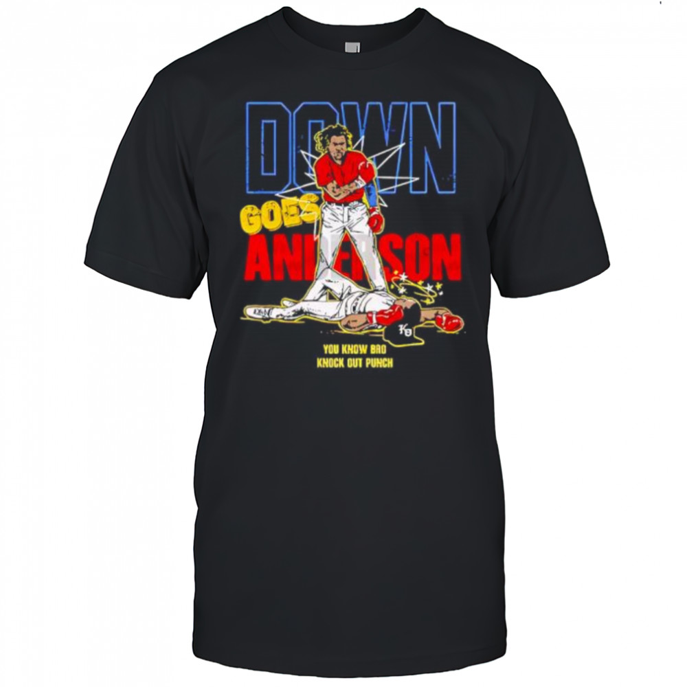 Down Goes Anderson shirt