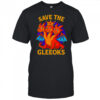 Dragon save the Gleeoks shirt