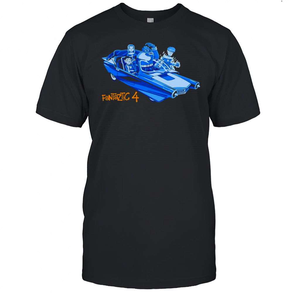 FantaztiCar Fantaztic 4 shirt