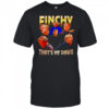 Finchy that’s my dawg graphic shirt