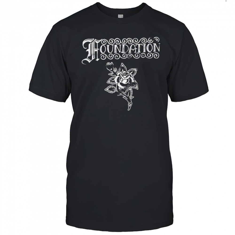 Foundation Rose Flower T-shirt