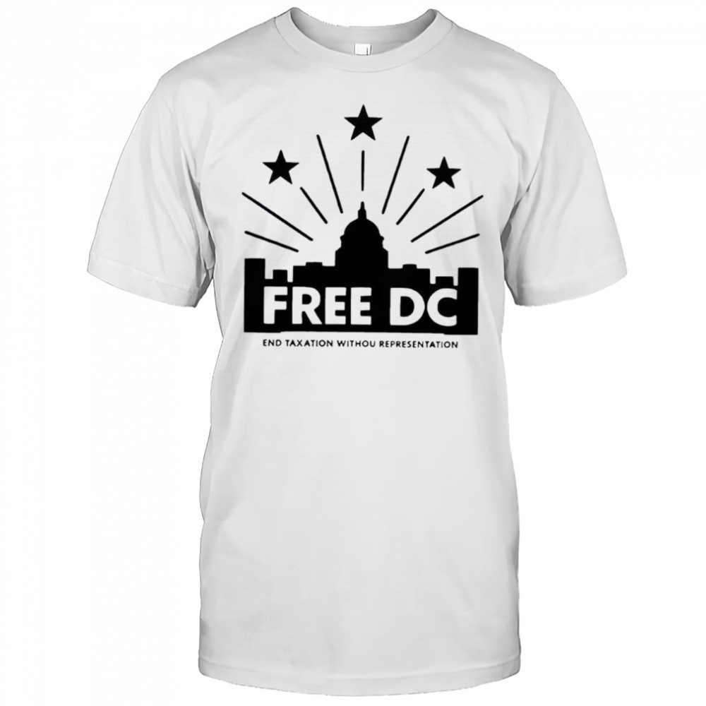 Free DC Statehood Washington DC Equality And Justice T-Shirt