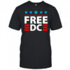 Free DC Washington DC statehood protest shirt