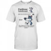 Fucktose intolerant the condition of being completely unable to tolerate other people’s bullshit shirt