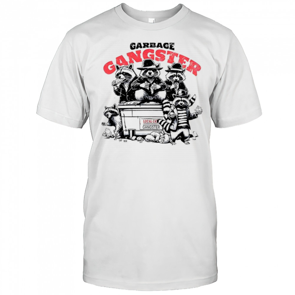 Garbage Gangster raccoon graphic shirt