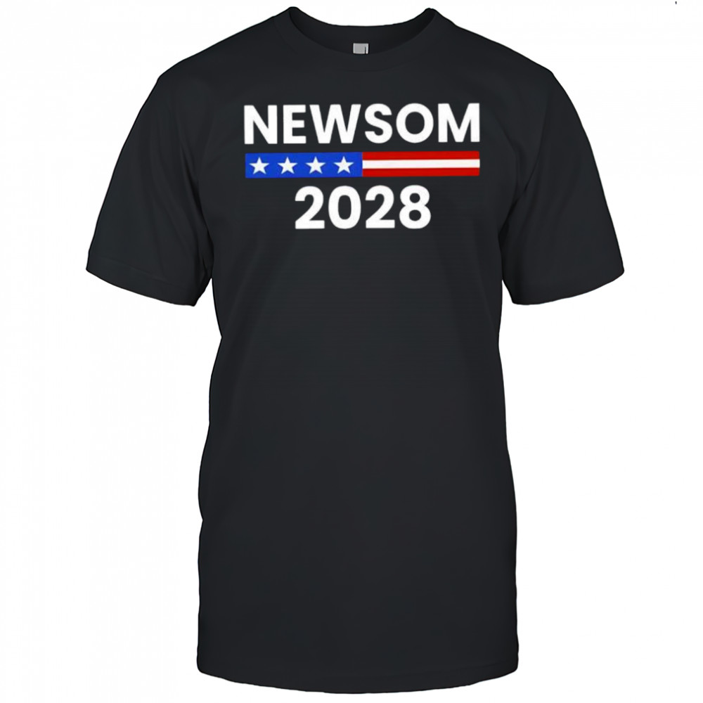 Gavin Newsom 2028 California Democrat Support shirt