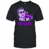 Gavin Newsom Cool Dude Pull Up Cupcake snarky political shirt