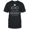 GG Is My Name Spoiling Is My Name T-Shirt