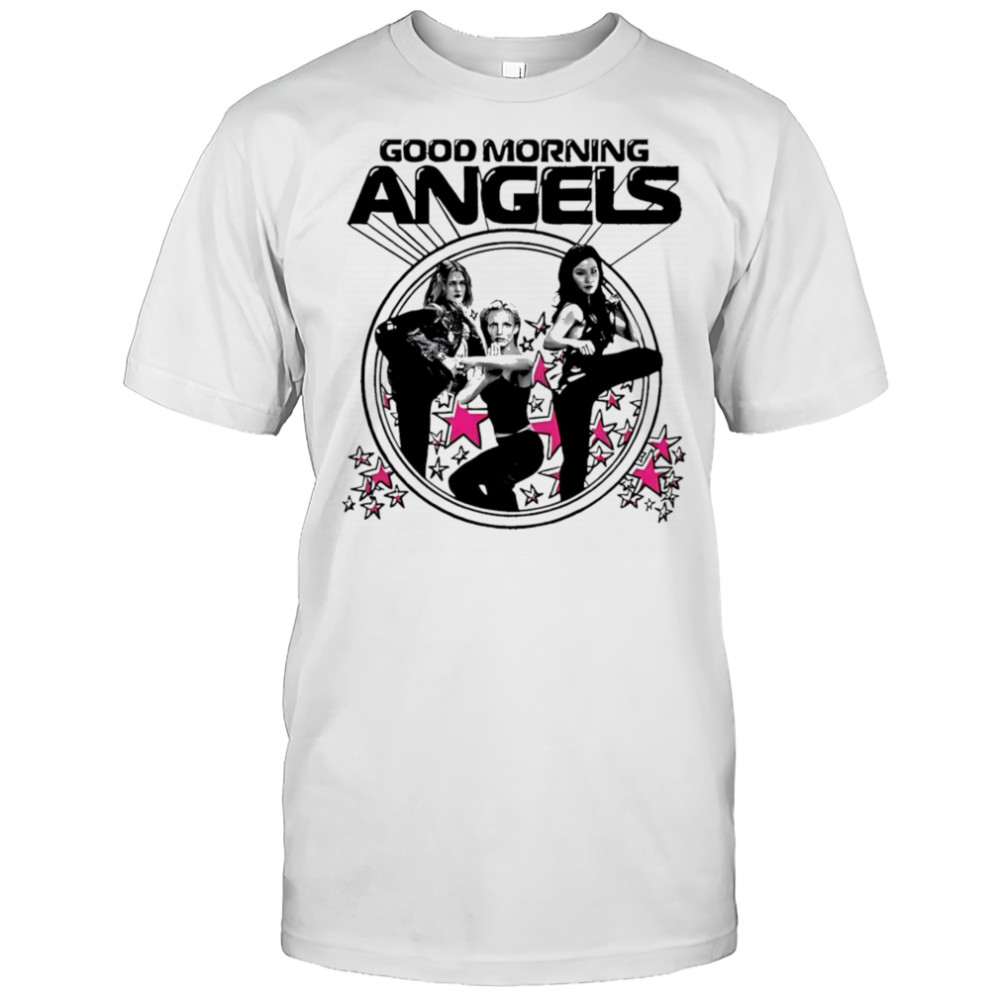 Good morning angels girls shirt