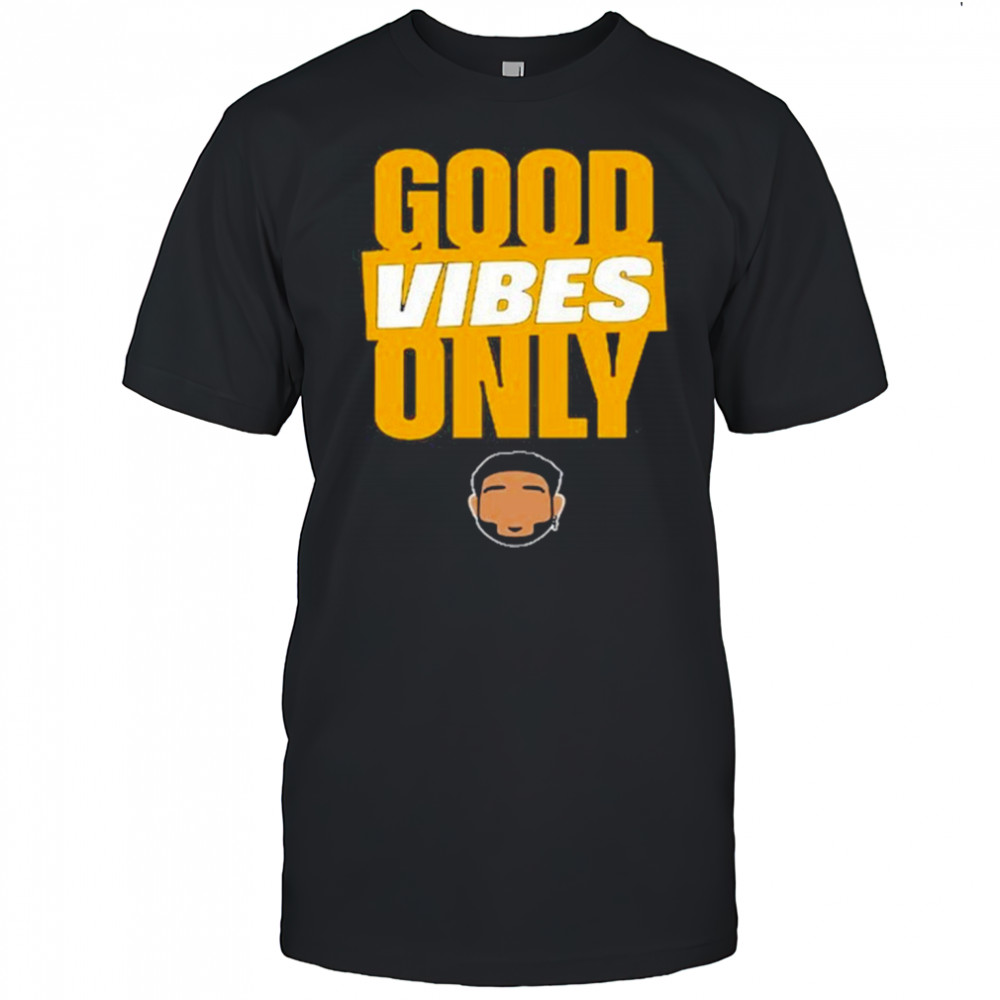Good Vibes Only 2025 T-Shirt