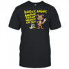 Graffiti dog another night another dream wasted on you shirt