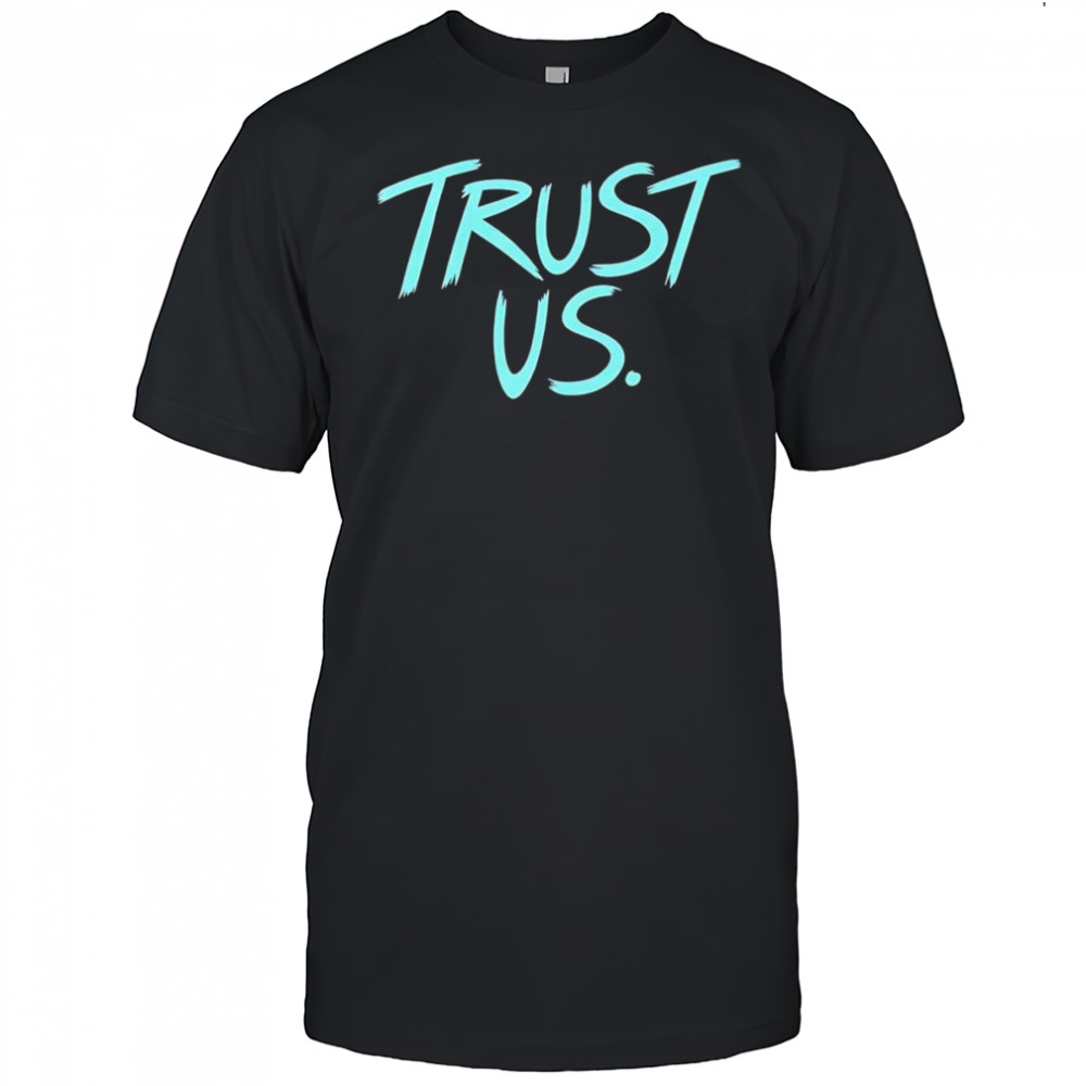 Hazbin Hotel trust us shirt