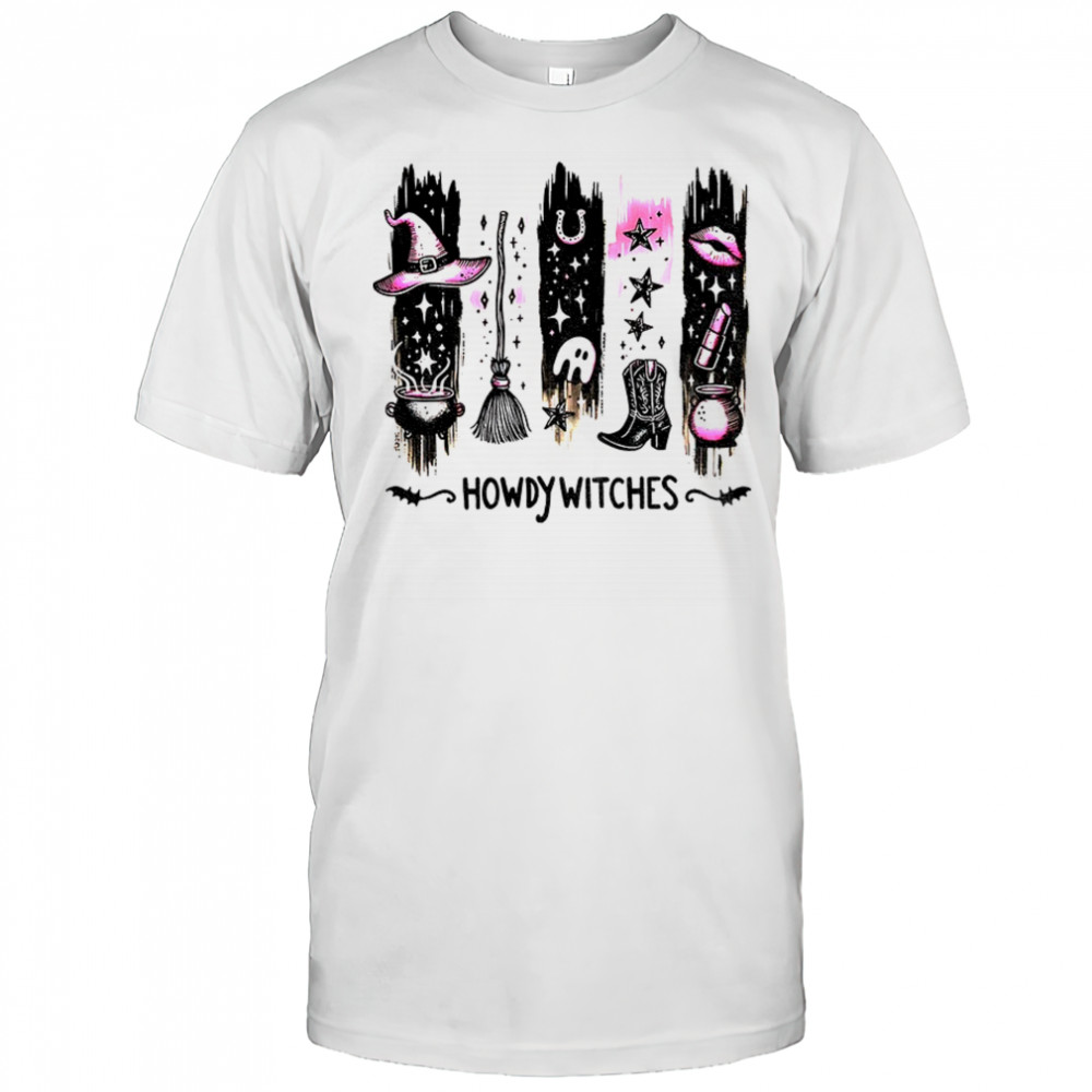 Howdy witches spooky Happy Halloween shirt