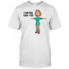 I am his Lois shirt