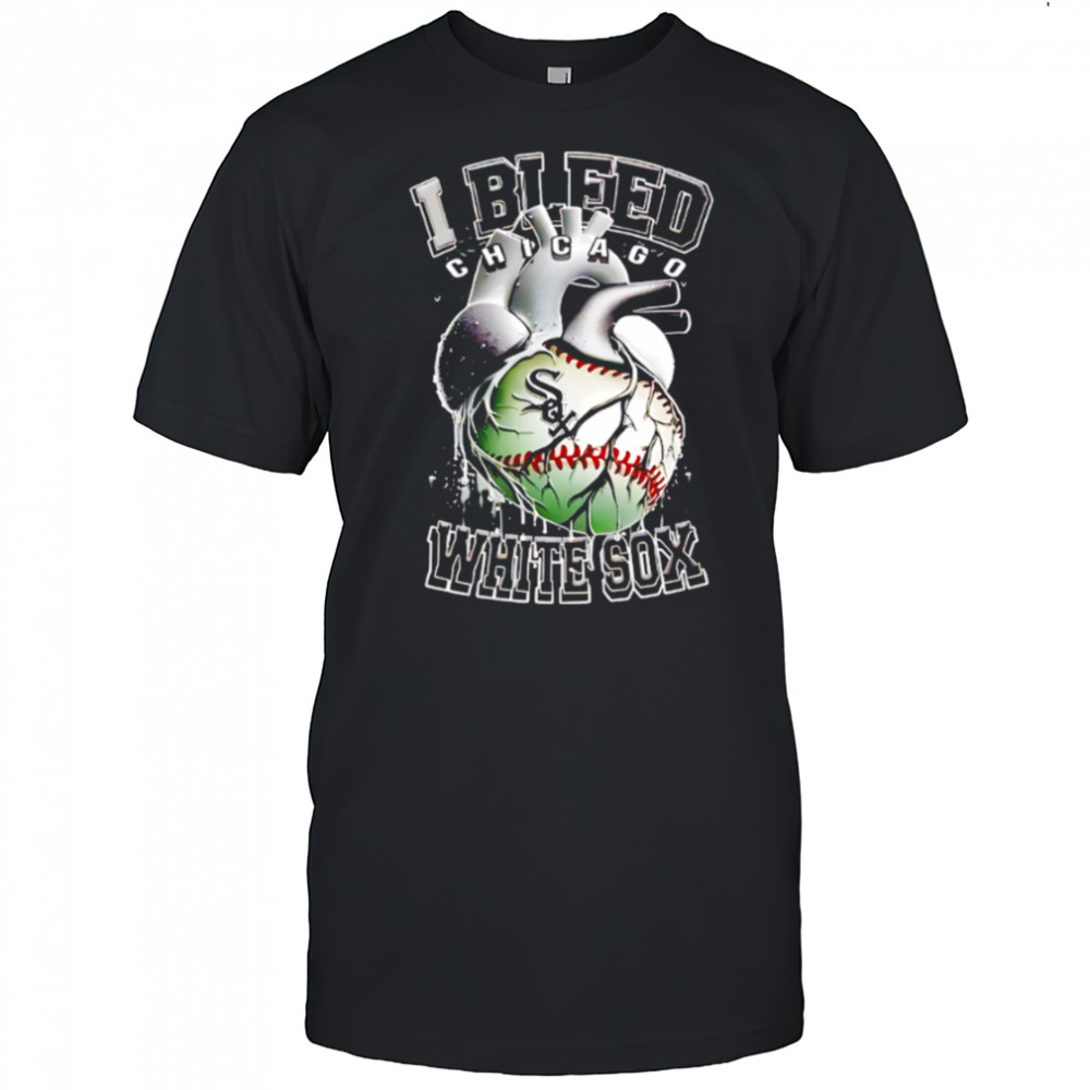I Bleed Chicago White Sox shirt