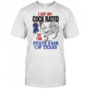 I got my cock rated at the state fair of Texas shirt