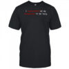 I task canceled my coroutine to be here shirt