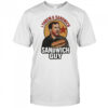 I Threw A Sandwich Guy T-shirt