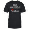I Was Narcanned At Apple T-Shirt