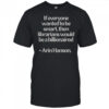 If Everyone Wanted To Be Smart Arin Hanson T-Shirt