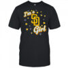 I’m a San Diego Padres girl shirt