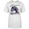 I’m A Tyrannosaurus Wreck shirt