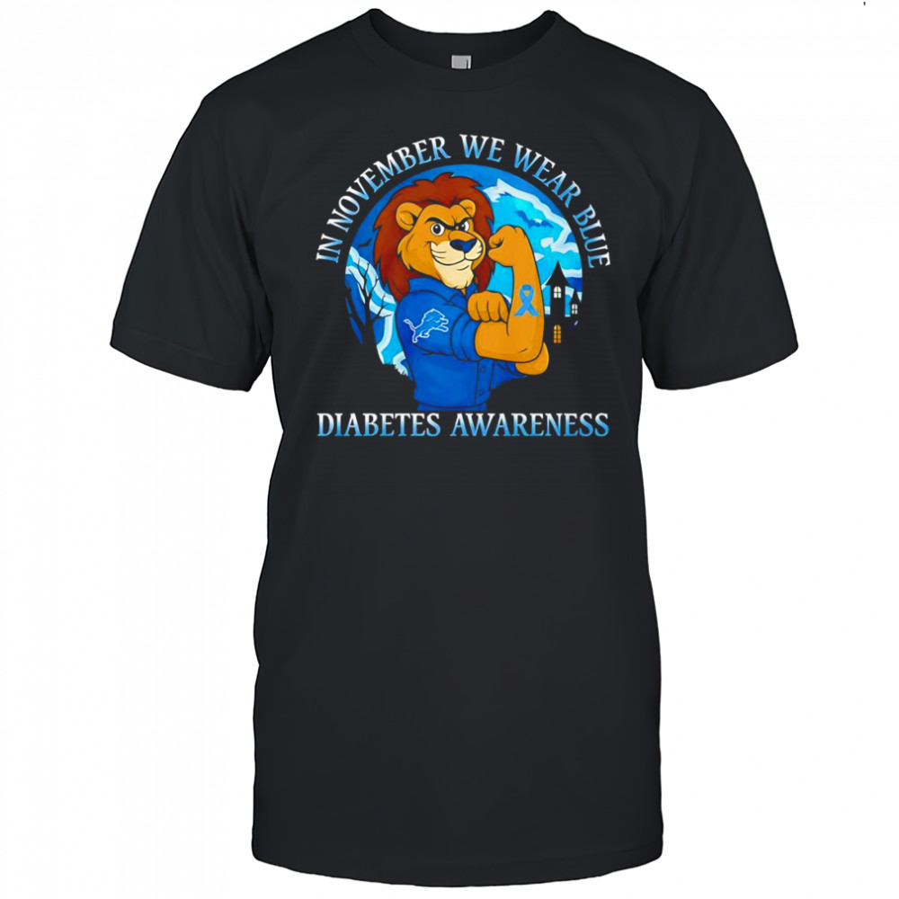 In November we wear blue Diabetes Awareness Detroit Lions shirt