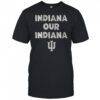 Indiana Hoosiers Team Slogan Shirt