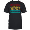It’s Official I’m My Wife’s Superhero T-Shirt