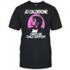 Jo Calderone owes me child support retro shirt