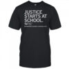 Justice Starts At School Education Rights Counsel Empowering Children Changing Lives T-Shirt