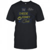 Keep On Eating At The Cheese Coney Club Hot Dog Harv T-Shirt